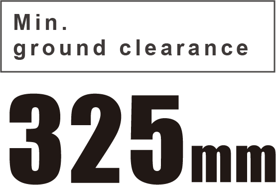 Min. ground clearance 325mm